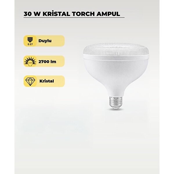 LED AMPUL KRİSTAL TORCH 30W