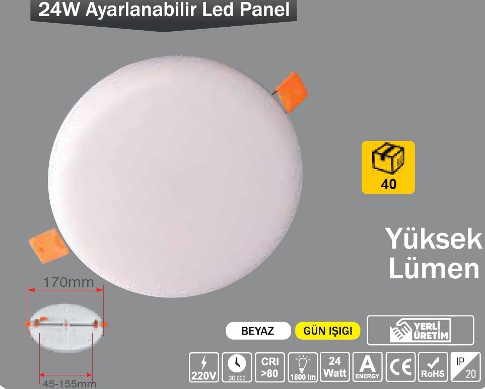 PANEL LED 24 W 6500K AYARLANABİLİR